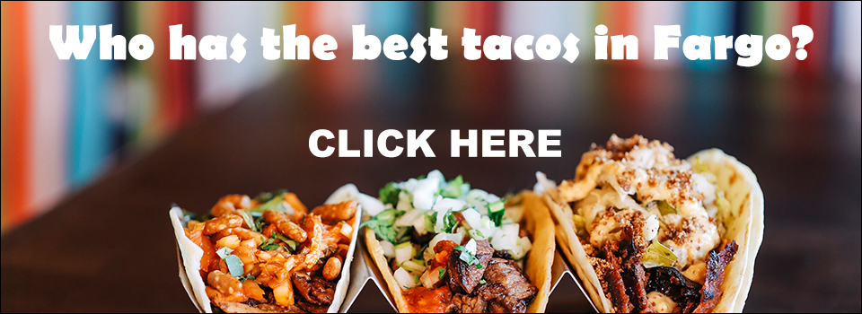 Best Tacos In Fargo Slide | Fargo Bites